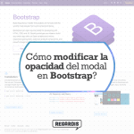 How to modify the opacity of the modal in Boostrap