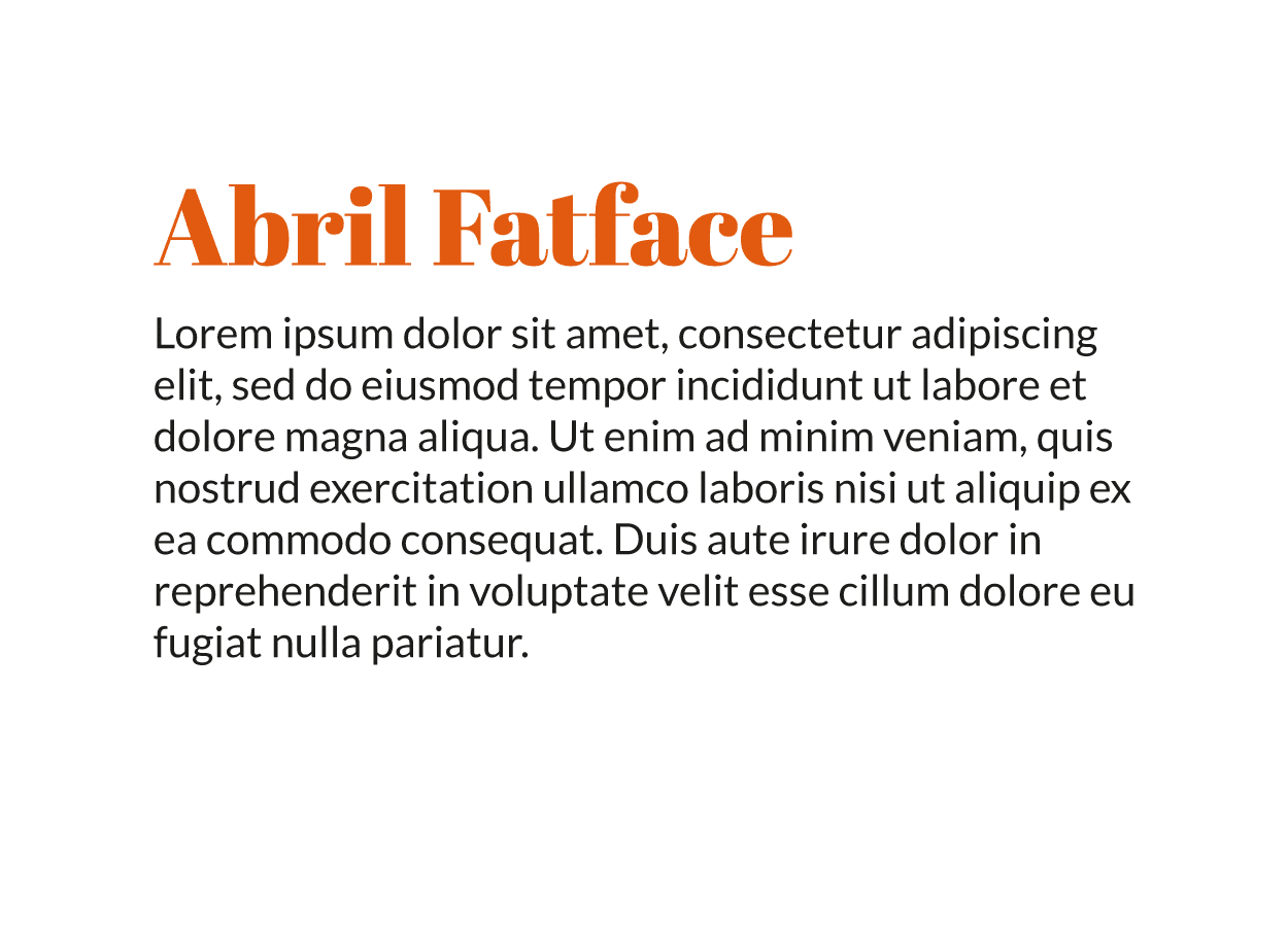 Lato Regular modern typeface combination with April Fatface